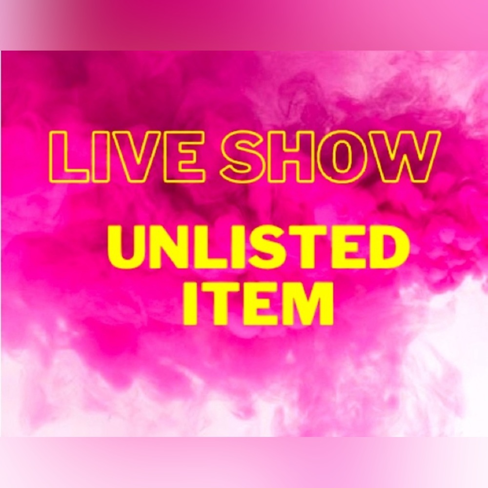 UNLISTED ITEMS